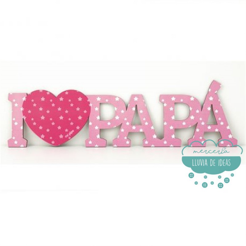 Letrero de madera rosa - I love papá